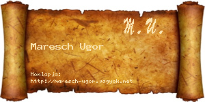 Maresch Ugor névjegykártya